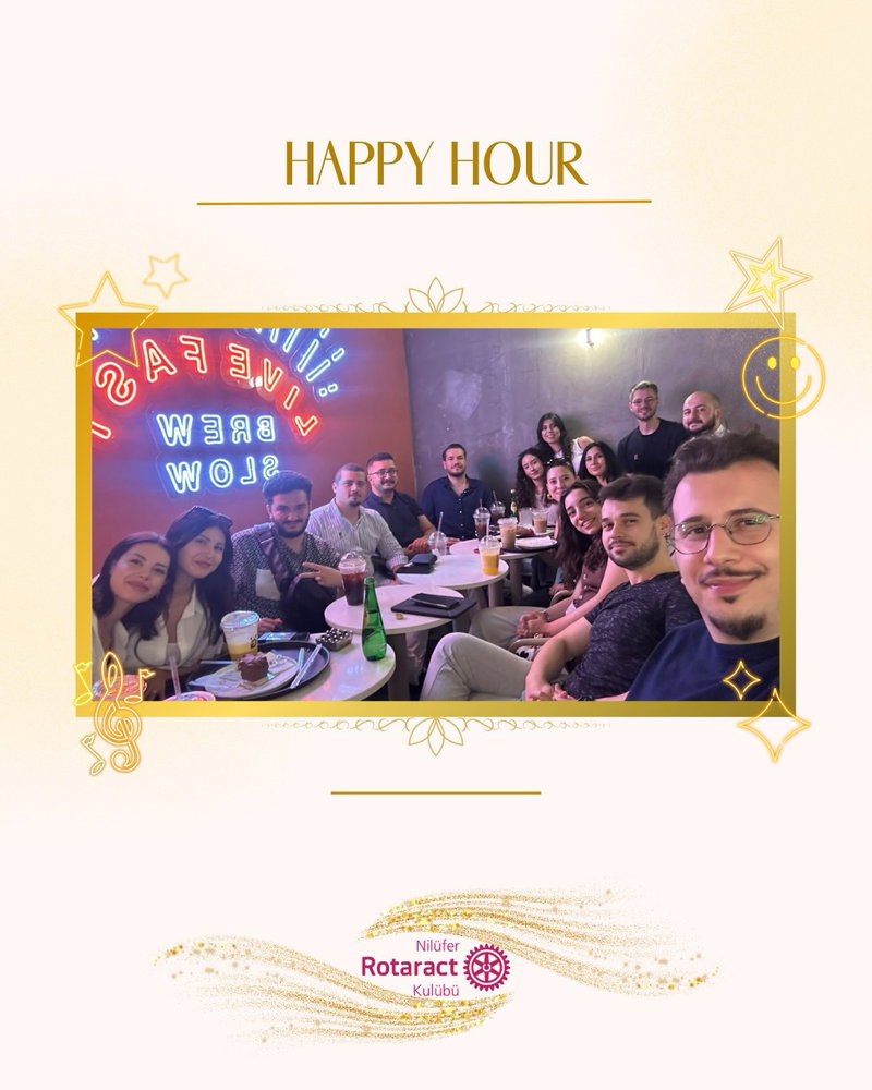 16.07.2026 tarihinde toplantımızın ardından enerjisi ve katılımı yüksek bir Happy Hour etkinliği gerçekleştirdik.